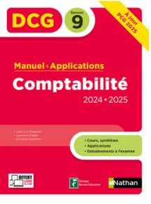 DCG 9 - Comptabilit&eacute; - &Eacute;dition 2024/2025