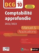 DCG 10 - Comptabilit&eacute; approfondie (&Eacute;d. 2022)&nbsp;